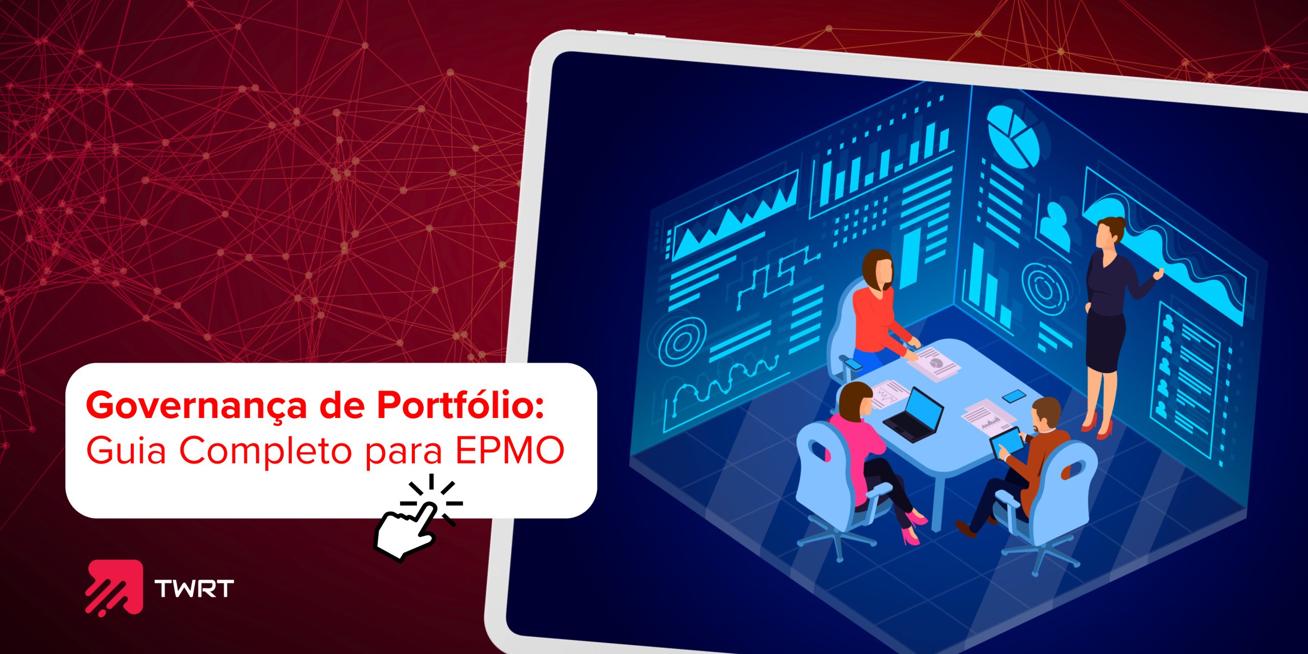Governança de Portfólio: Guia Completo para EPMO | TWRT